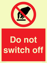 do-not-switch-off-prohibition-sign~